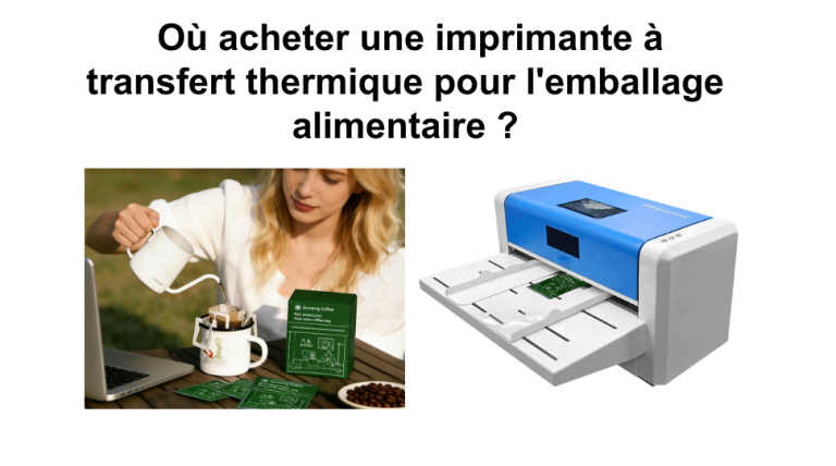 Où acheter une imprimante à transfert thermique pour l’emballage alimentaire ?